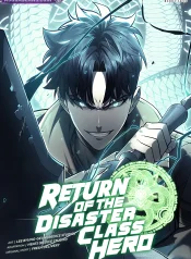 Return of the Disaster-Class Hero