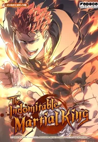 The Indomitable Martial King