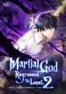 Martial God Regressed to Level 2