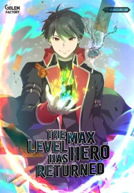 The Max Level Hero has Returned!